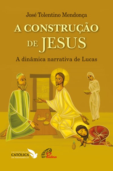 A Construção de Jesus 